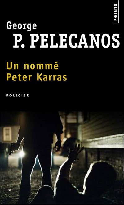 Un nommé Peter Karras de George P. Pélécanos