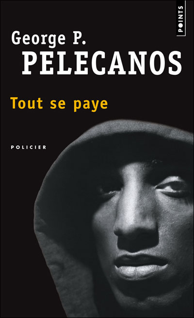 Tout se paye de George P. Pélécanos