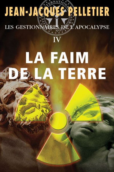 La Faim de la Terre de Jean-Jacques Pelletier