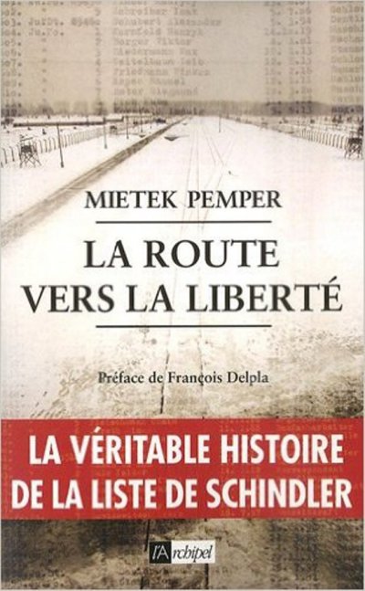 La route vers la liberté de Mietek Pemper