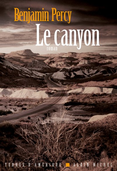 Le canyon de Benjamin Percy