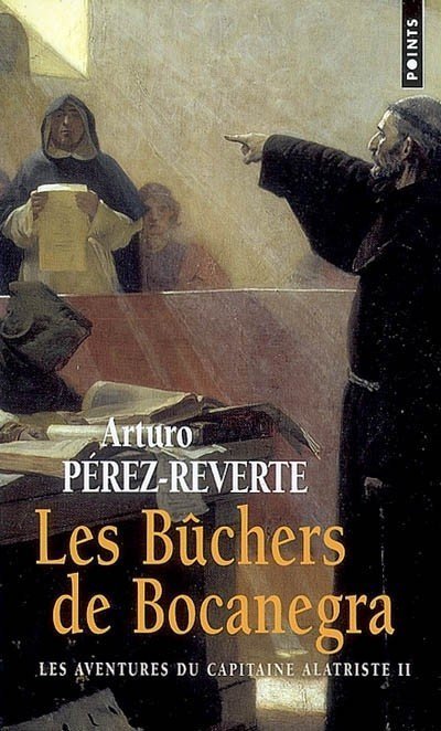 Les buchers de Bocanegra de Arturo Pérez-Reverte