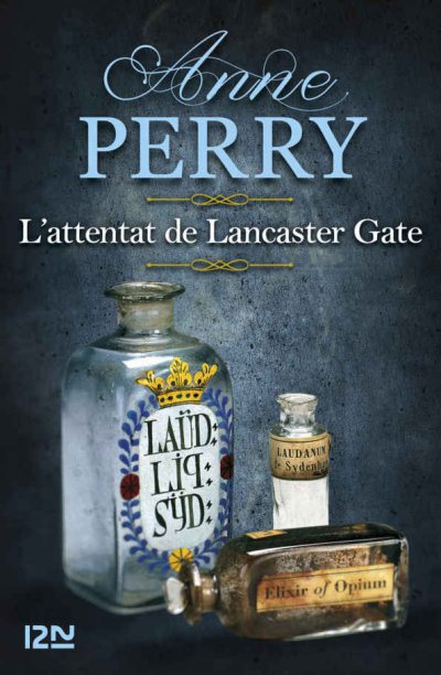 L'attentat de Lancaster Gate de Anne Perry