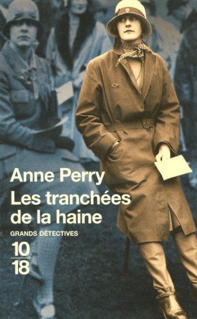 Les tranchées de la haine de Anne Perry