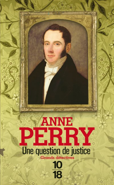 Une question de justice de Anne Perry