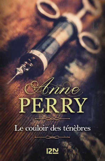 Le couloir des ténèbres de Anne Perry