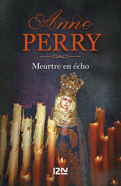 Meurtre en écho de Anne Perry
