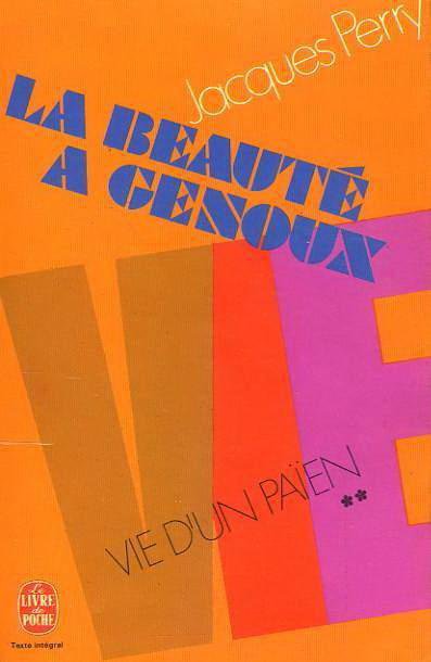 La Beauté à genoux de Jacques Perry