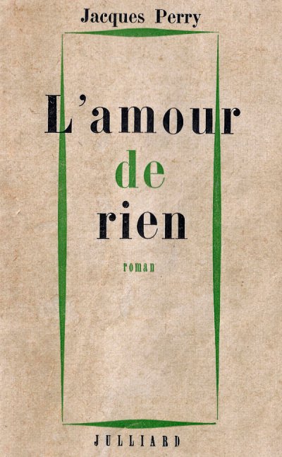 L'amour de rien de Jacques Perry