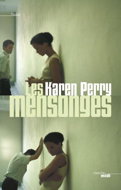 Les Mensonges de Karen Perry