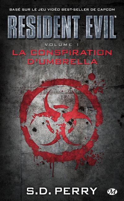 La conspiration d'Umbrella de S.D. Perry