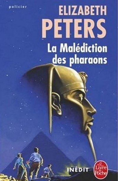 La malédiction des pharaons de Elizabeth Peters