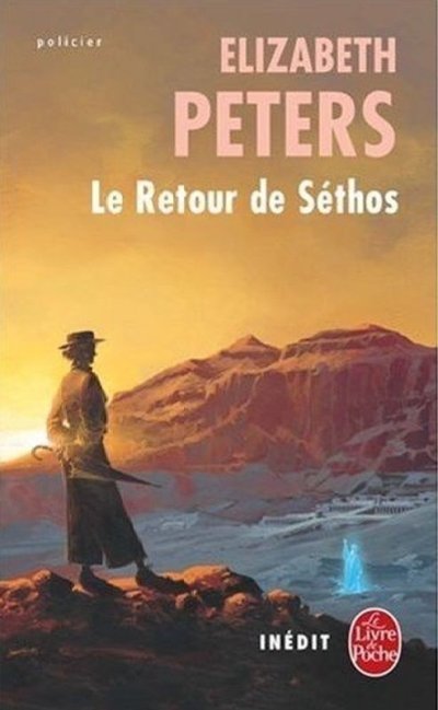 Le Retour de Séthos de Elizabeth Peters