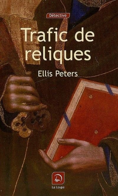 Trafic de reliques de Ellis Peters