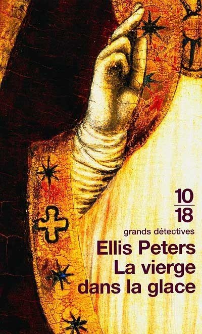 La vierge dans la glace de Ellis Peters