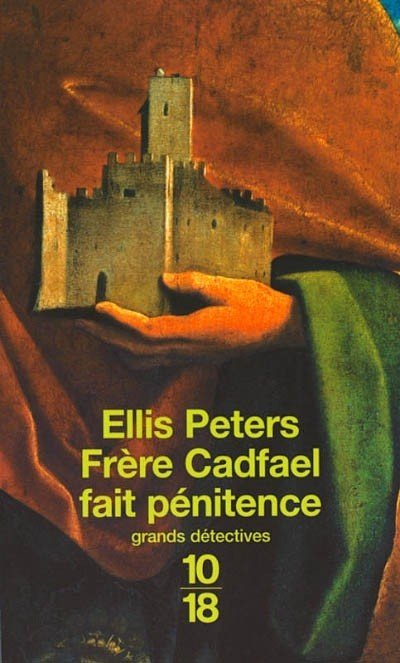 Frère Cadfael fait pénitence de Ellis Peters