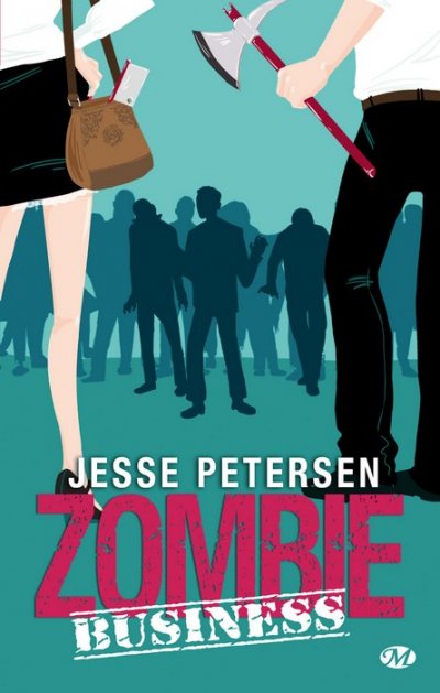 Zombie Business de Jesse Petersen