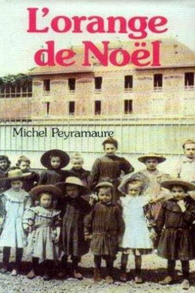 L'orange de Noël de Michel Peyramaure