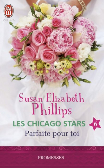 Parfaite pour toi de Susan Elizabeth Phillips