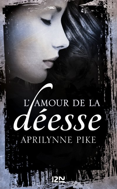 L'amour de la déesse de Aprilynne Pike