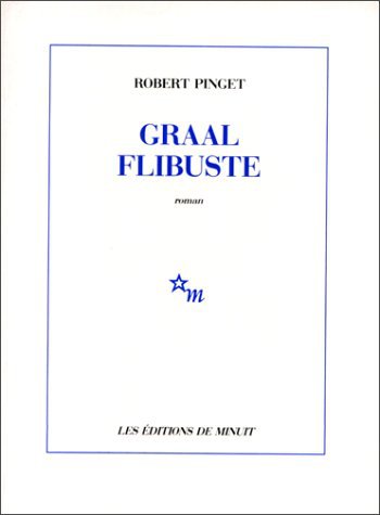 Graal Filbuste de Robert Pinget