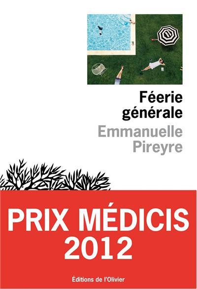 Féerie Générale de Emmanuelle Pireyre