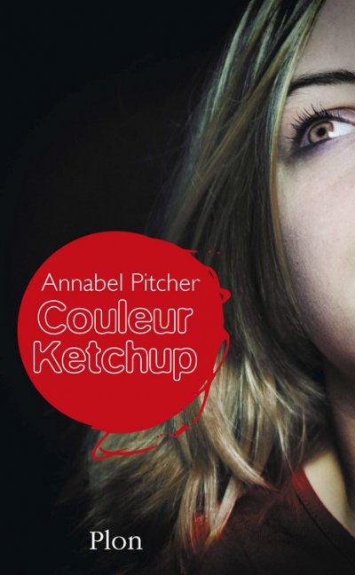 Couleur Ketchup de Annabel Pitcher