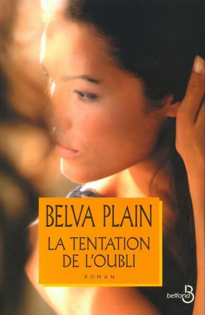 La Tentation de l'oubli de Belva Plain