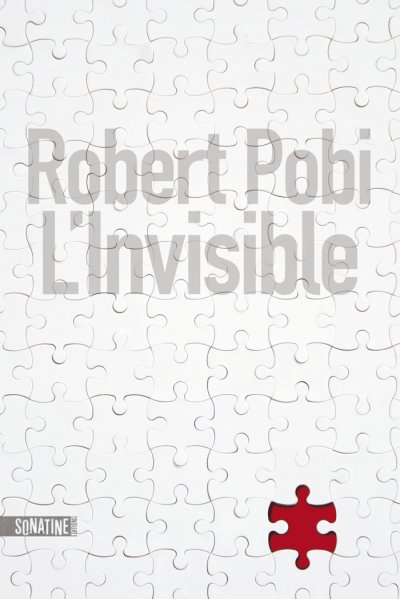 L'invisible de Robert Pobi
