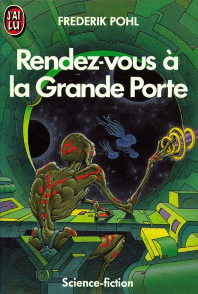 Rendez-vous à la Grande Porte de Frederik Pohl