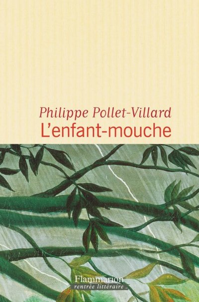 L'enfant-mouche de Philippe Pollet-Villard