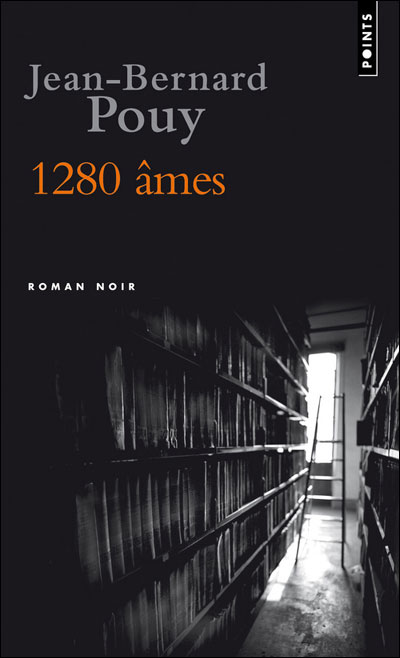 1280 âmes de Jean-Bernard Pouy