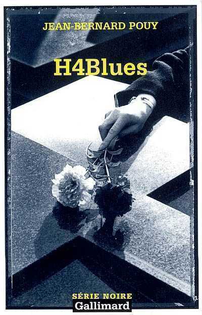 H4Blues de Jean-Bernard Pouy