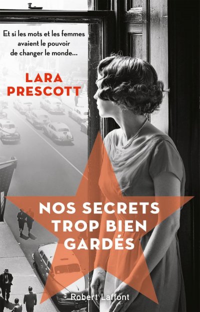 Nos secrets trop bien gardés de Lara Prescott