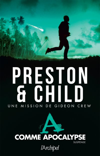 A comme Apocalypse de Douglas Preston