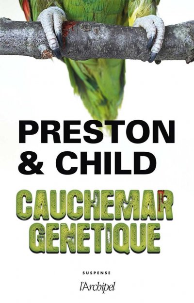 Cauchemar Génétique de Douglas Preston