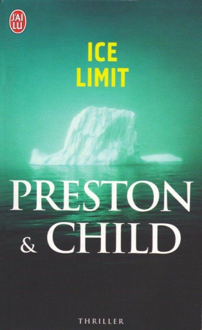 Ice Limit de Douglas Preston