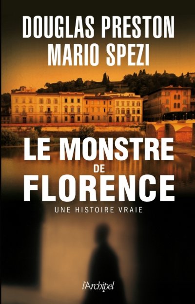 Le monstre de Florence de Douglas Preston