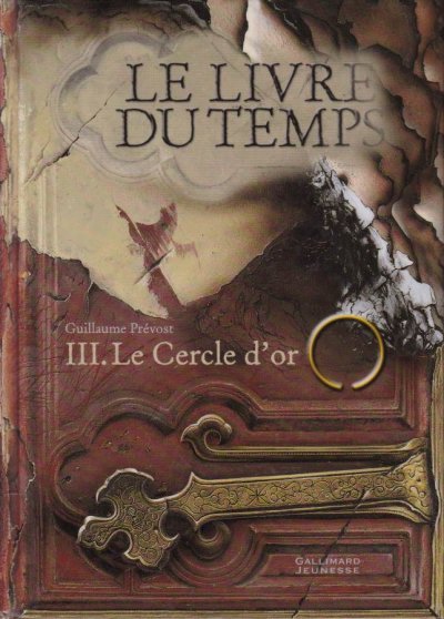 Le cercle d'or de Guillaume Prévost