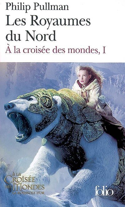 Les Royaumes du Nord de Philip Pullman