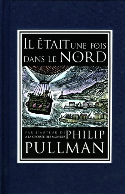 Il était une fois dans le Nord de Philip Pullman