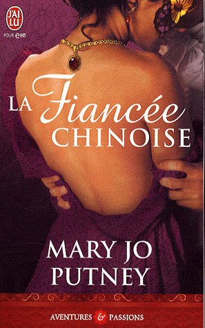 La Fiancée chinoise de Mary Jo Putney