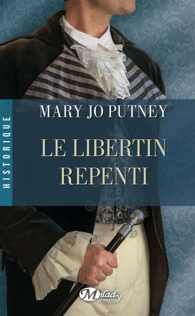 Le Libertin repenti de Mary Jo Putney