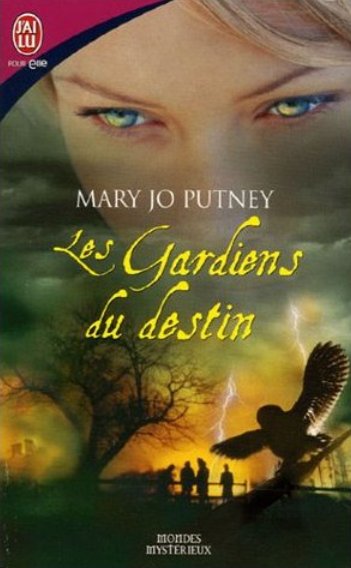 Les Gardiens du Destin de Mary Jo Putney
