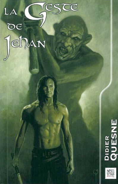 La Geste de Jehan de Didier Quesne