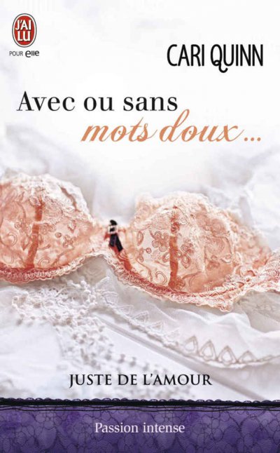 Avec ou sans mots doux… de Cari Quinn