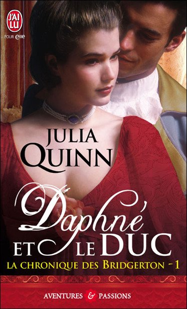 Daphné et le Duc de Julia Quinn