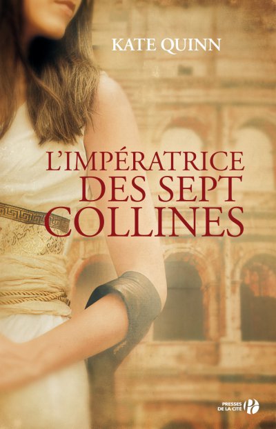 L'Impératrice des Sept Collines de Kate Quinn