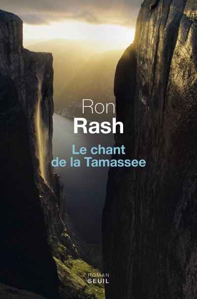 Le Chant de la Tamassee de Ron Rash