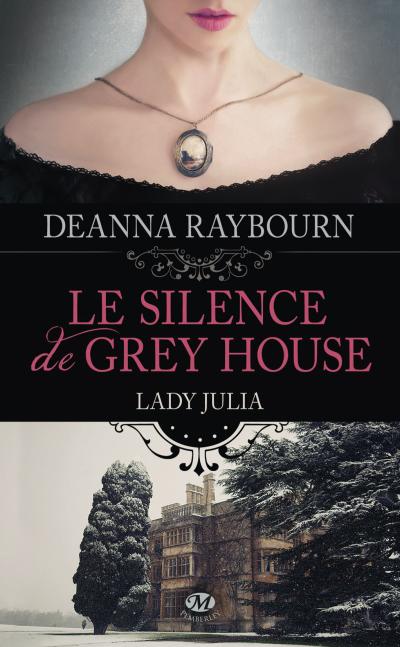 Le Silence de Grey House de Deanna Raybourn